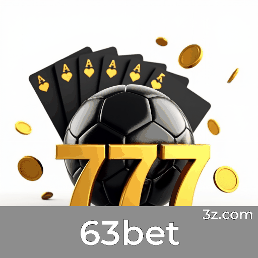 63bet: Plataforma de Apostas com Vantagens e Serviços Profissionais